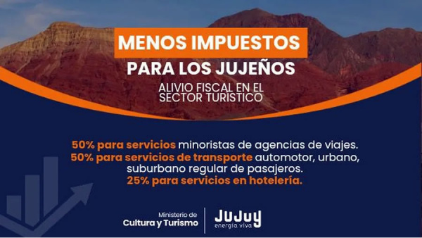 Alivio fiscal para el sector turstico en Jujuy 