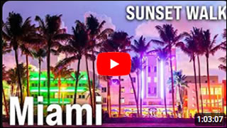 DailyWeb.tv - Recorrido Virtual por Miami en 4K